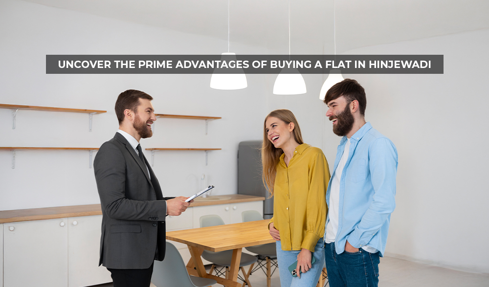 Read more about the article Uncover the Prime Advantages of Buying a Flat in Hinjewadi